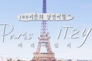 100-Hour Romantic Vacation – Paris et ITZY cast: Hwang Ye Ji, Shin Ryu Jin, Shin Yuna. 100-Hour Romantic Vacation – Paris et ITZY Release Date: 21 January 2020. 100-Hour Romantic Vacation – Paris et ITZY Episodes: 20.