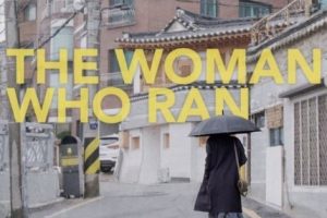 The Woman Who Ran cast: Kim Min Hee, Seo Young Hwa, Song Sun Mi and Director: Hong Sang Soo. The Woman Who Ran Release Date: 25 February 2020.