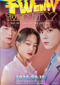 Twenty-Twenty cast: Woo Seok, Han Sung Min, Park Seul Ma Ro.Twenty-Twenty Release Date: 15 August 2020. Twenty-Twenty episodes: 20.