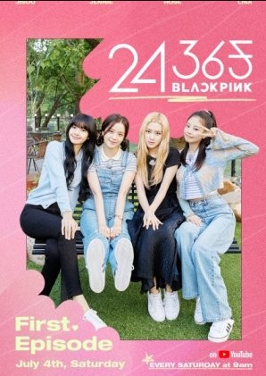 24/365 with BLACKPINK cast: Rose, Lisa, Kim Ji Soo. 24/365 with BLACKPINK Release Date: 4 July 2020. 24/365 with BLACKPINK Episodes: 9.