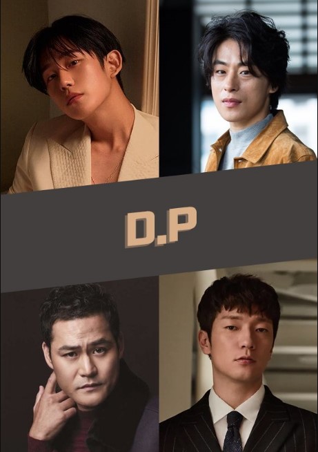 D.P Dog Day cast: Jung Hae In, Koo Kyo Hwan, Kim Sung Kyun. D.P Dog Day Release Date: 2021. D.P Dog Day Episodes: 6.