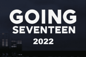 Going Seventeen 2022 cast: S.Coups, Yoon Jeong Han, Joshua Hong. Going Seventeen 2022 Release Date: 9 February 2022. Going Seventeen 2022 Episode: 1.