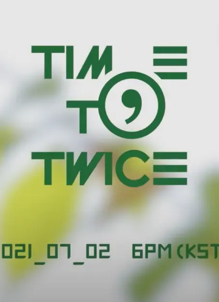 Time to Twice Tdoong Forest cast: Jihyo, Im Na Yeon, Jeongyeon. Time to Twice Tdoong Forest Release Date: 2 July 2021. Time to Twice Tdoong Forest Episodes: 4.