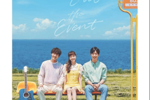 Check Out the Event cast: Bang Min Ah, Kwon Hwa Woon. Check Out the Event Release Date: 14 August 2021. Check Out the Event Episodes: 4.