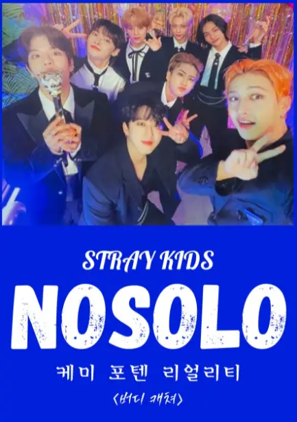 Stray Kids: Nosolo cast: Bang Chan, Lee Know, Seo Chang Bin. Stray Kids: Nosolo Release Date: 19 August 2021. Stray Kids: Nosolo Episodes: 3.
