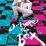 J-Hope in the Box cast: J-Hope. J-Hope in the Box Release Date: 17 February 2023. J-Hope in the Box.