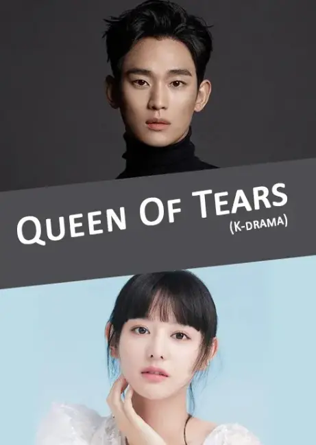 Queen of Tears cast: Kim Soo Hyun, Kim Ji Won, Park Sung Hoon. Queen of Tears Release Date: December 2023. Queen of Tears Episodes: 16.