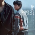 Hopeless cast: Hong Xa Bin, Song Joong Ki, BIBI. Hopeless Release Date: 2023. Hopeless.
