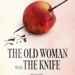 The Old Woman with the Knife cast: Lee Hye Young, Kim Sung Cheol, Kim Mu Yeol. The Old Woman with the Knife Release Date: 2025.